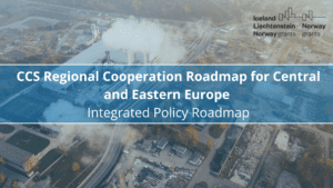 CCS Regional Cooperation Roadmap for Central and Eastern Europe