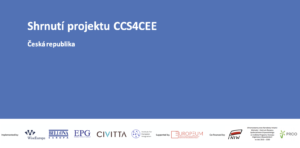 Shrnutí projektu CCS4CEE Česká republika
